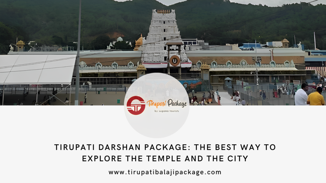 Tirupati Darshan Package