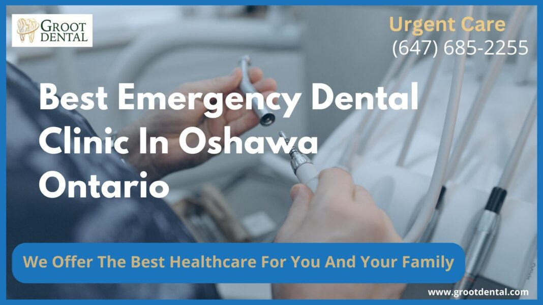 Emergency Dental Clinic Oshawa