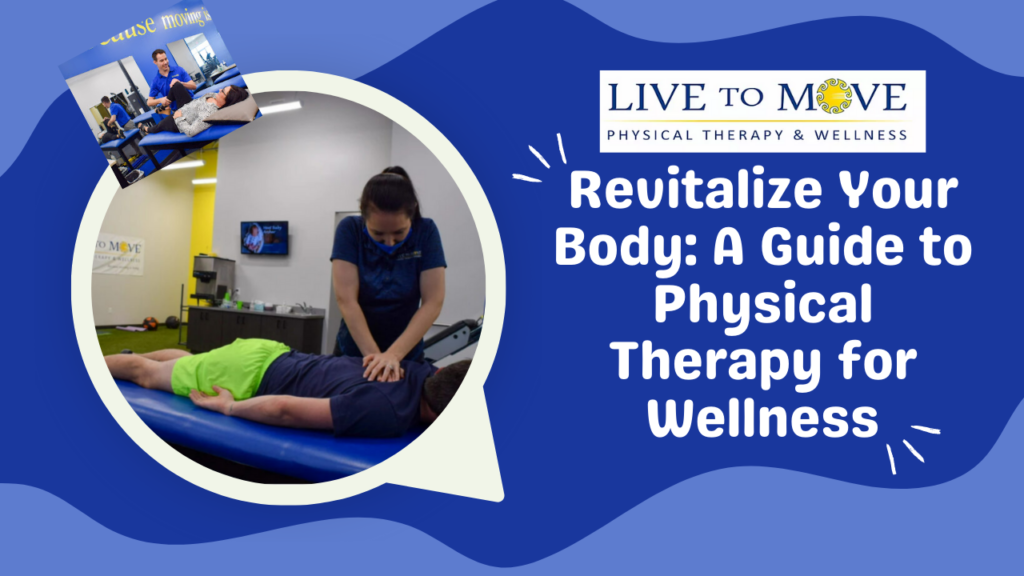 physical therapy and wellness